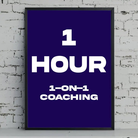 of 1 on 1 Coaching ( 1 Hour )